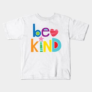 Be Kind! Kids T-Shirt